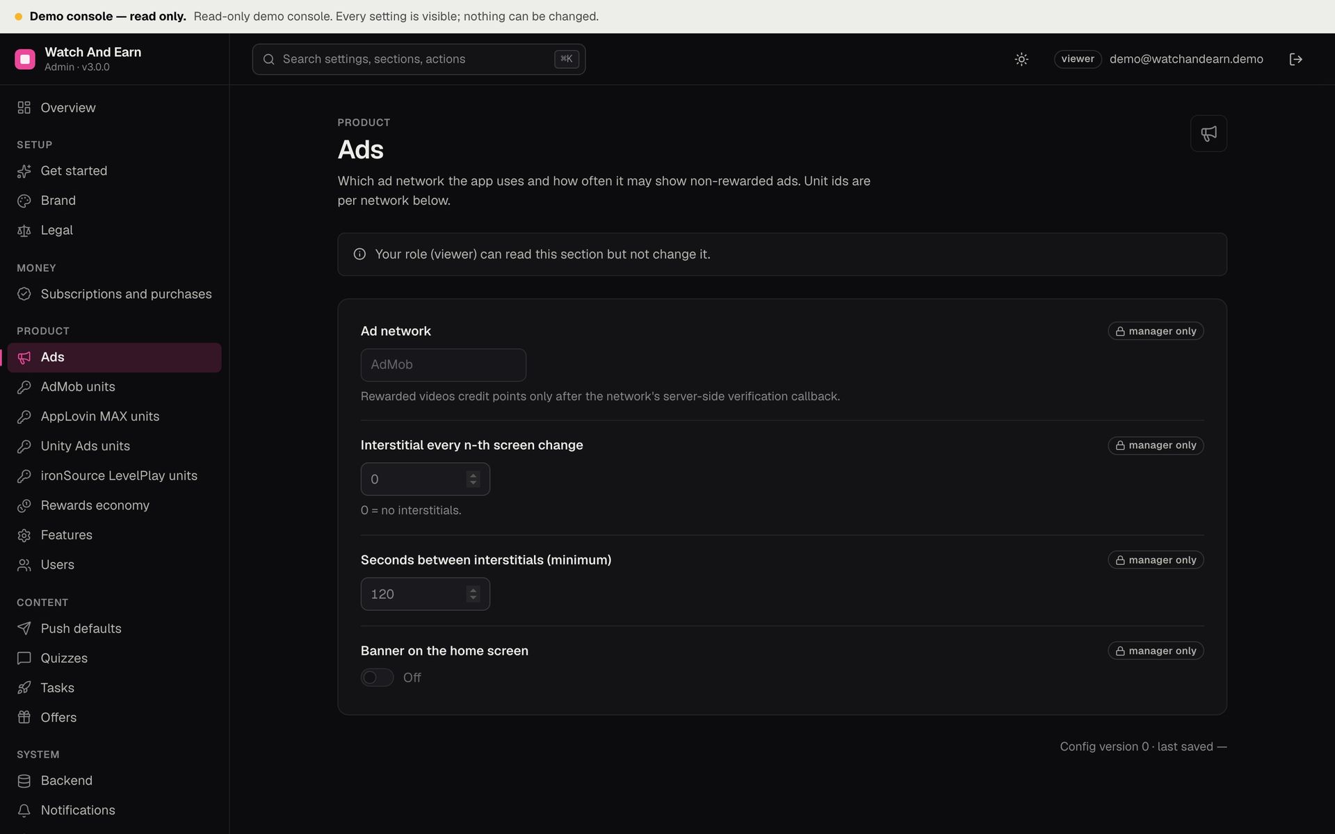 Watch And Earn operator console, Ads: the ad network select set to AdMob, interstitial frequency, the minimum seconds between interstitials and the home-screen banner switch, in the read-only demo